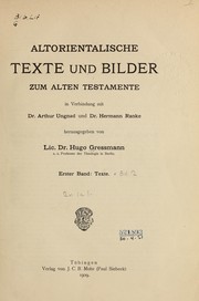 Cover of: Altorientalische texte und bilder zum Alten Testamente