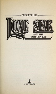 Cover of: Lone Star and the two gun kid