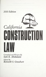 Cover of: California construction law by Sam K Abdulaziz