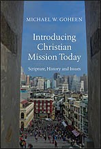 Cover of: Introducing Christian mission today: scripture, history and issues