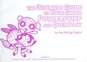 Cover of: The ultimate guide to your inner Powerpuff and quiz book