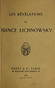Cover of: Les Révélations by Lichnowsky, Karl Max Fürst von