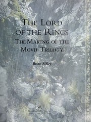 Cover of: The lord of the rings: the making of the movie trilogy