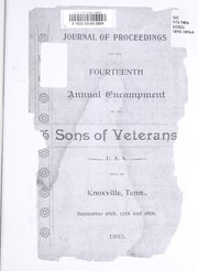 Journal of proceedings of the fourteenth annual encampment of the Sons of Veterans, United States of America, U.S.A. by Sons of Union Veterans of the Civil War