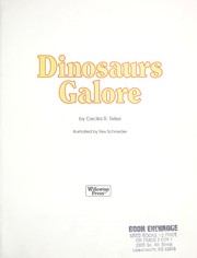 Cover of: Dinosaurs galore by Cecilia R. Telles
