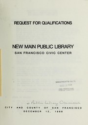 Cover of: Request for qualifications: New Main Public Library, San Francisco Civic Center.