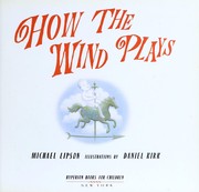 Cover of: How the wind plays by Michael Lipson