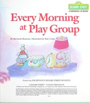Cover of: Every morning at play group