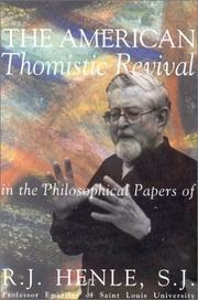 Cover of: The American Thomistic Revival | R.J. Henle