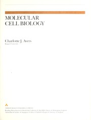 Cover of: Molecular cell biology by Charlotte J. Avers