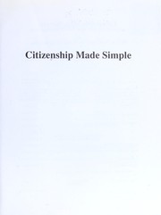 Cover of: Citizenship made simple by Barbara Brooks Kimmel