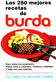 Cover of: Las 250 Mejores Recetas de Burda by 