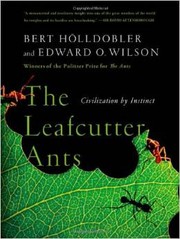 Cover of: The Leafcutter Ants: Civilization by Instinct