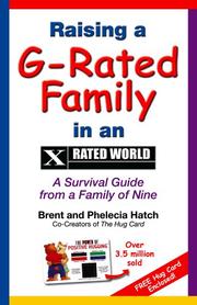 Cover of: Raising a G-rated family in an X rated world