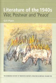 Cover of: Literature of the 1940s: war, postwar and 'peace'
