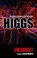Cover of: Higgs