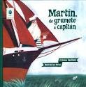 Cover of: Martín, de grumete a capitan