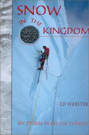 Cover of: Snow in the Kingdom: my storm years on Everest
