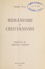 Cover of: Humanismo y cristianismo: pro logo de Ame rico Ghioldi