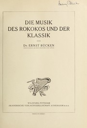 Cover of: Die Musik des Rokokos und der Klassik by Ernst Bu cken