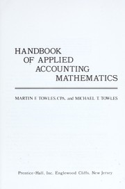 Cover of: Handbook of applied accounting mathematics by Martin F. Towles