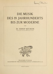 Cover of: Die Musik des 19. Jahrhunderts bis zur Moderne