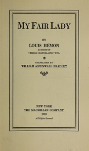 Cover of: My fair lady by Louis Hémon