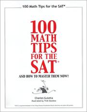 Cover of: 100 Math Tips For the SAT & How to Master Them Now!