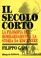 Cover of: Il secolo corto