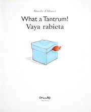 Cover of: What a tantrum! = by Mireille d' Allancé