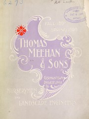 Cover of: Descriptive catalogue of ornamental trees, shrubs, vines, evergreens, hardy plants and fruits by Thomas Meehan and Sons