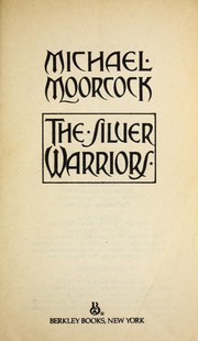 Cover of: The Silver Warriors by Michael Moorcock