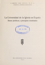 La universidad de la Iglesia en Espan a by Gabriel del Estal