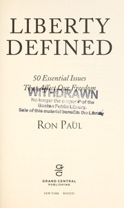 Cover of: Liberty defined by Ron Paul