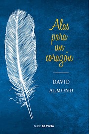 Cover of: Alas para un corazón by 