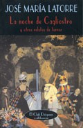 Cover of: La noche de Cagliostro y otros relatos de terror by 