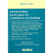 Operatoria Bancaria En Comercio Exterior by Jorge Luis Riva