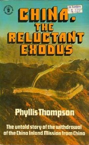 Cover of: China: the reluctant exodus
