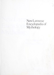 Cover of: New Larousse Encyclopedia Of Mythology