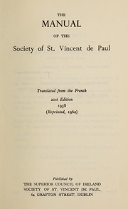 Cover of: The manual of the Society of St. Vincent de Paul.