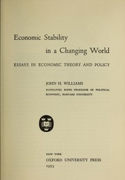 Cover of: Economic stability in a changing world: essays in economic theory and policy.