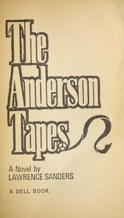 Cover of: The Anderson Tapes by Lawrence Sanders, Lawrence Sanders