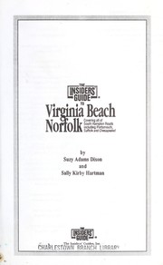 Insiders to Virginia Beach - Norfolk (Insiders' Guide to Virginia Beach) by Suzy Dixon, Sally Hartman