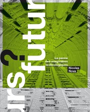 Cover of: Futurs ?: La panne des imaginaires technologiques