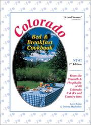 Cover of: Colorado Bed & Breakfast Cookbook: From the Warmth & Hospitality of 88 Colorado B&B's and Country Inns