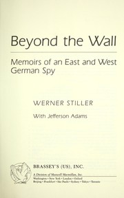 Cover of: Beyond the wall: memoirs of an East and West German spy