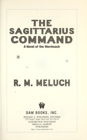 Cover of: The Sagittarius command: a novel of the Merrimack