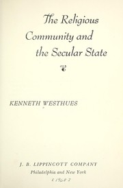 Cover of: The religious community and the secular state. by Kenneth Westhues