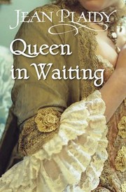 Queen in Waiting by Eleanor Alice Burford Hibbert