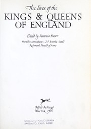 The Lives of the kings & queens of England by Antonia Fraser